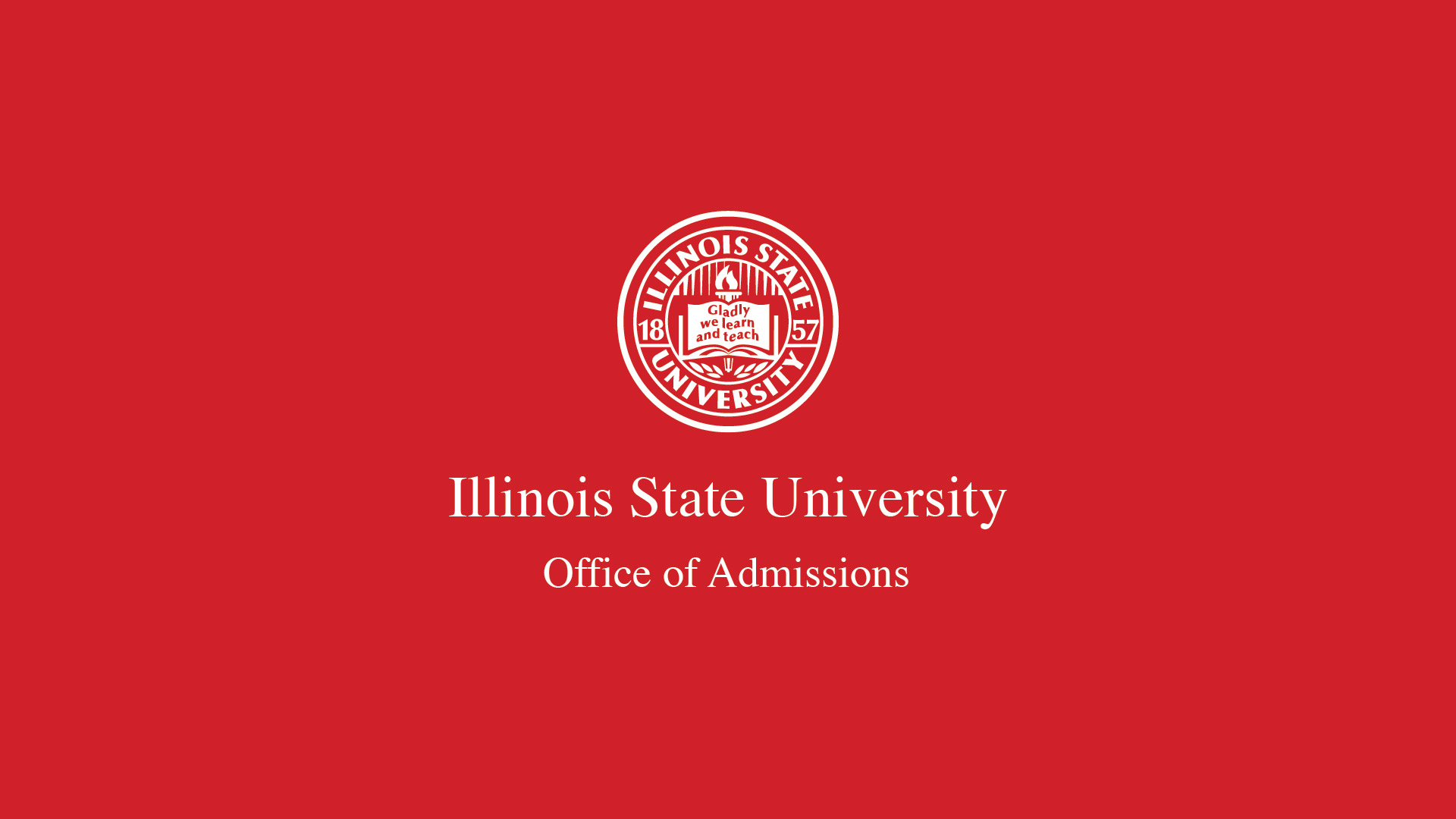 Illinois State University Office of Admissions